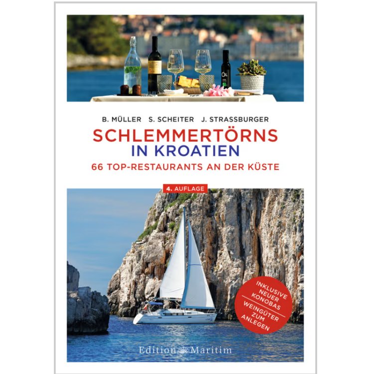 Schlemmertörns in Kroatien / Müller, Scheiter, Strassburger