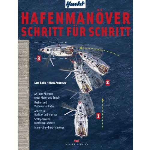 Hafenmanöver Schritt für Schritt / Bolle, Andrews
