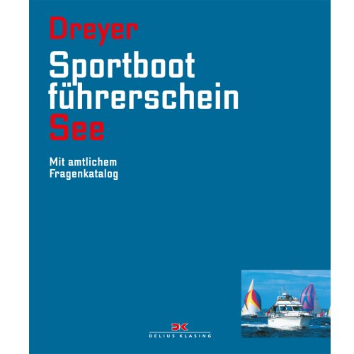 Sportbootführerschein See / Dreyer