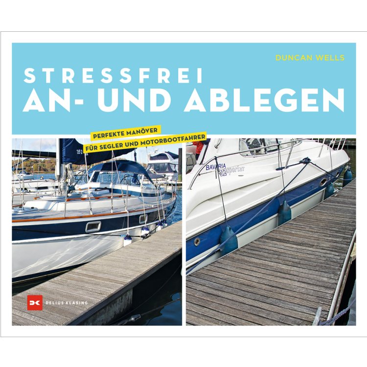 Stressfrei An- und Ablegen / Wells