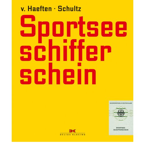 Sportseeschifferschein / v. Haeften, Schultz