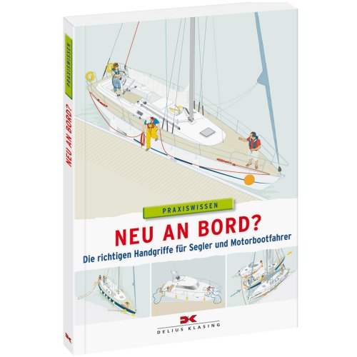 Praxiswissen - Neu an Bord?