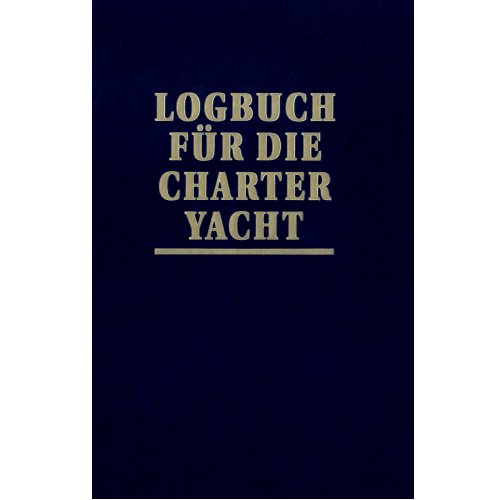 Logbuch für die Charteryacht / Schult